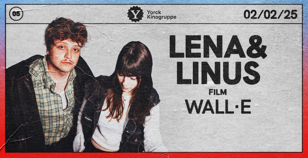 Tickets Lena & Linus, Film: WALL·E (OmU) in Berlin