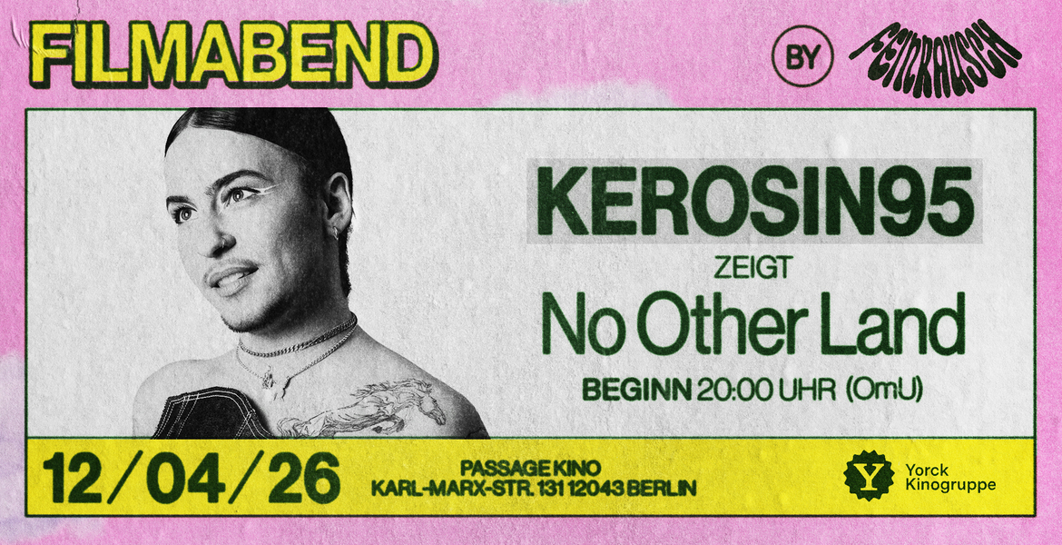 Tickets Kerosin95, zeigt No Other Land  (OmU) in Berlin